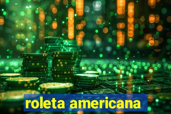 roleta americana